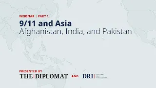 9/11 and Asia – Part 1: Afghanistan, India, and Pakistan
