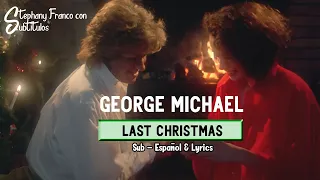 Last Christmas - Lyrics & Subtitulada Al Español | Wham! | George Michael