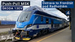 TRIP REPORT | ŠKODA Push-Pull train | ČD | Ostrava to Frenštát pod Radhoštěm | 1st class