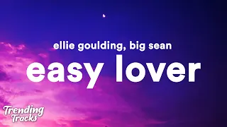 Ellie Goulding ft. Big Sean - Easy Lover (Lyrics)