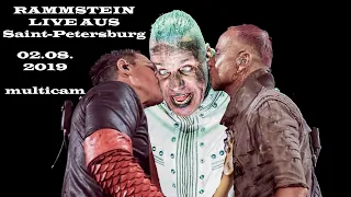 Rammstein live aus Saint-Petersburg 02.08.2019 multicam