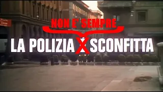 la polizia non è sempre sconfitta