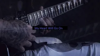 TITANIC - My Heart Will Go On (Guitar Cover)