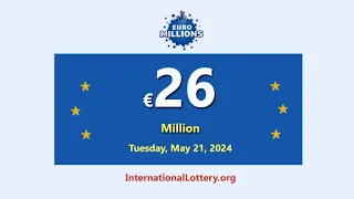 Result of Euro Millions on May 17, 2024 - Jackpot rises to €26,000,000