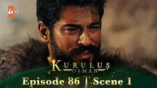 Kurulus Osman Urdu | Season 4 Episode 86 Scene 1 I Kya Osman Sahab bach payenge?