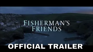 Fisherman's Friends (2020) Official US Trailer |