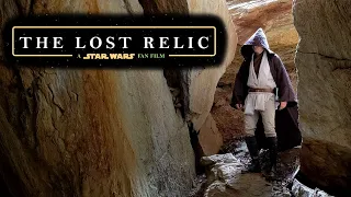 The Lost Relic - A Star Wars Fan Film
