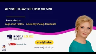 Wczesne objawy spektrum autyzmu