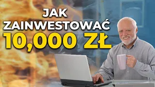 Jak zainwestować 10 000 zł?