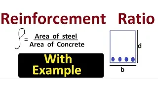 What is Reinforcement Ratio | Example Solved