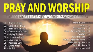 Kings Of King 🙏 Best Christian Songs 2024 Nonstop Worship Music Playlist - With Lyrics