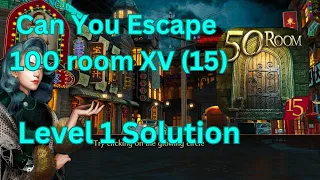 Can you escape the 100 room 15 Level 1 Solution