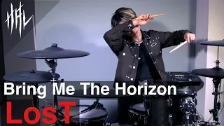 Bring Me The Horizon - LosT / HAL Drum Cover