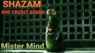 Shazam Mid Credit Scene - Mister Mind Scene - Heromanager