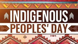 Indigenous Peoples' Day October 10 ,2022