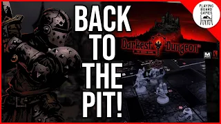 Back for more DARKEST DUNGEON: THE BOARD GAME (Campaign 1, Episode 2)