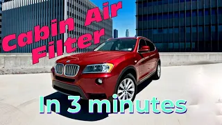 BMW Cabin Air Filter Replacement | BMW X3 |