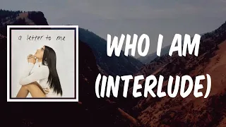 Lyric: Who I Am Interlude by Dixie