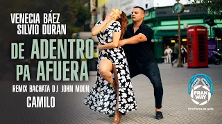 DE ADENTRO PA AFUERA 🎶 Bachata Remix DJ John Moon 🎶 Venecia Baez & Silvio Duran