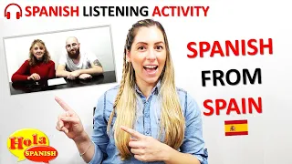 Spanish Listening Practice - Spanish from Spain [Listening Comprehension Activity]