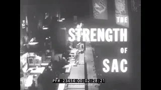 THE STRENGTH OF STRATEGIC AIR COMMAND 1960s USAF FILM  23414 Xx