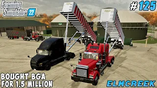 I bought BGA for 1.5 million, trucking silage & manure | Elmcreek | Farming simulator 22 | ep #125