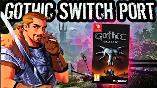 Gothic 1 on Switch is NOT What I Expected!