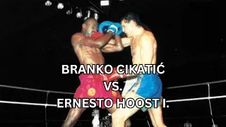 Branko CIKATIĆ vs Ernesto HOOST I.