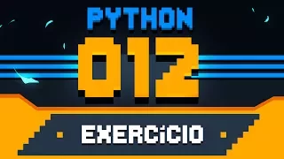 Exercício Python #012 - Calculando Descontos