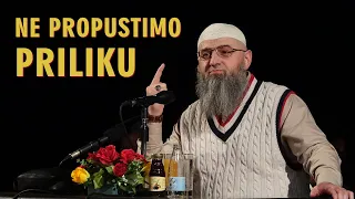 NE PROPUSTIMO PRILIKU - dr. Safet Kuduzović