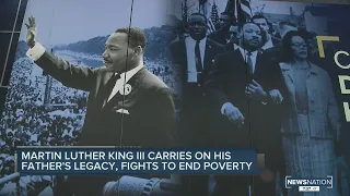 Watch: Martin Luther King III on father’s legacy, fighting income inequality