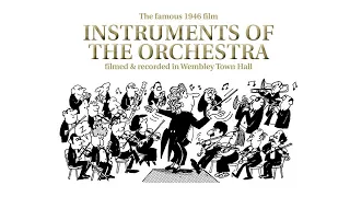 Benjamin Britten – Instruments of the Orchestra (Full Film) | Tony Palmer Films