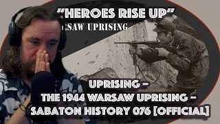*Heroes Rise Up* Uprising – The 1944 Warsaw Uprising – Sabaton History 076 [Official]