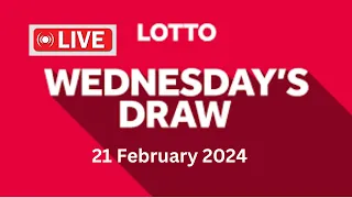 The National Lottery Lotto draw live results from Wednesday tonight 21 February 2024 | lotto live