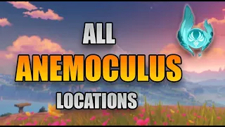 All Anemoculus Locations | Easy Step-By-Step Guide