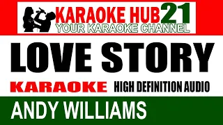 Where Do I Begin ( LOVE STORY ) Karaoke Andy Williams | High Definition Audio