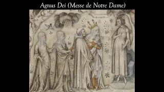 Machaut - Agnus Dei (Messe de Notre Dame)