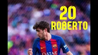 Sergi Roberto • Catalan Hero • 2016/17 • Skills • HD