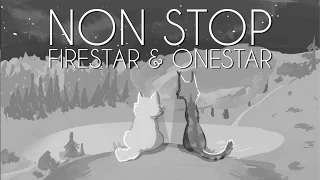 NON STOP || Firestar & Onestar || 48 Hour PMV