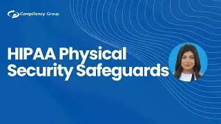 HIPAA Physical Security Safeguards