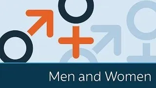 Understanding Men and Women; Why They See Things Differently | 5 Minute Video