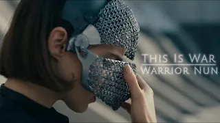 This Is War // Warrior Nun