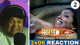 DOCTOR WHO 3x06 REACTION - "The Lazarus Experiment" | FIRST TIME WATCHING | PART 2