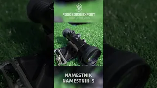 Namestnik and Namestnik-S night vision scopes