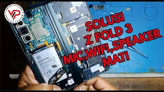 SOLUSI Samsung Z Fold 3 Speaker Mati | Z Fold 3 Wifi OFF | ZFOLD 3