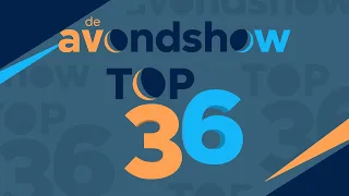 Compilatie: De Avondshow Top36 (S2)