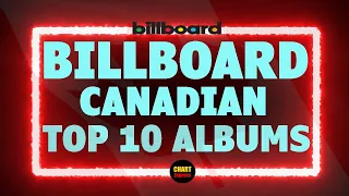 Billboard Top 10 Canadian Album Charts | July 22, 2023 | ChartExpress