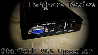 Hardware Review: Startech VGA to HDMI Upscaler