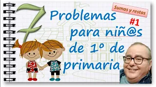 PROBLEMAS de SUMAS y RESTAS: PRIMERO de PRIMARIA #1 PRIMER GRADO @ACADEMIADIEGO