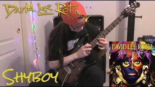 David Lee Roth - Shyboy - Solo Cover